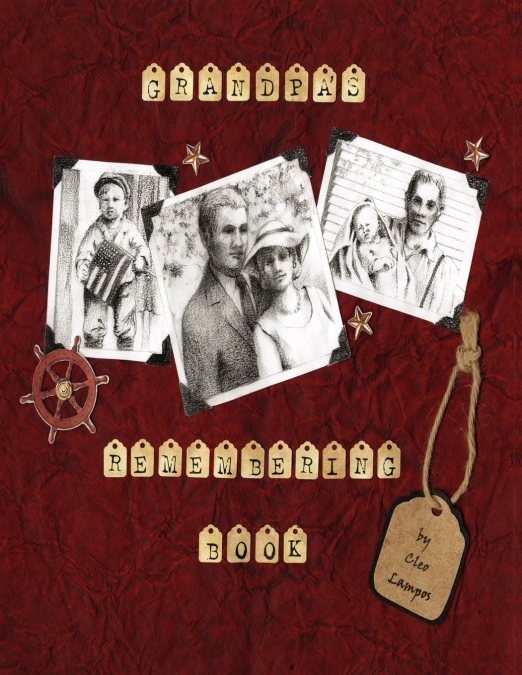 GRANDPA’S REMEMBERING BOOK