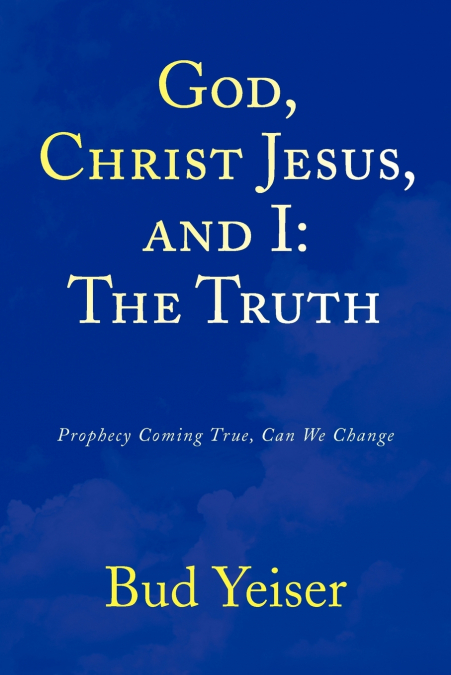 God, Christ Jesus, and I