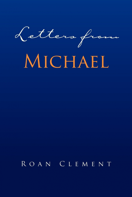 Letters from Michael