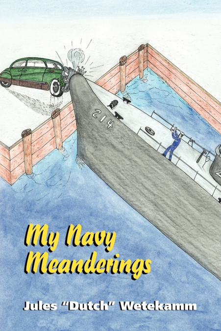 My Navy Meanderings