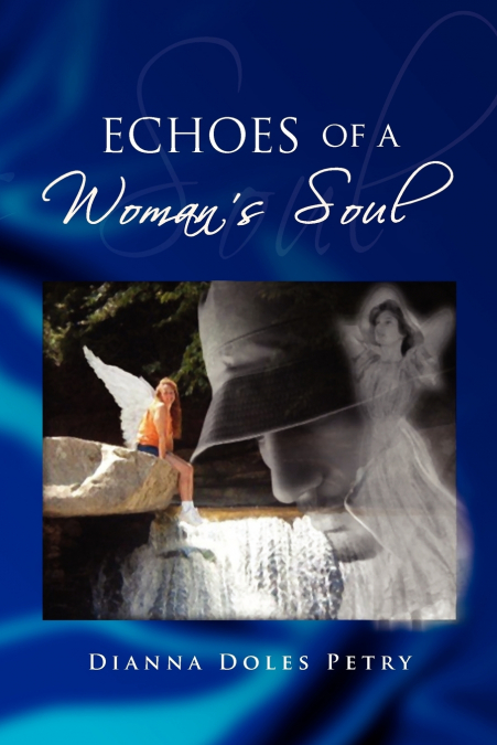 Echoes of a Woman’s Soul