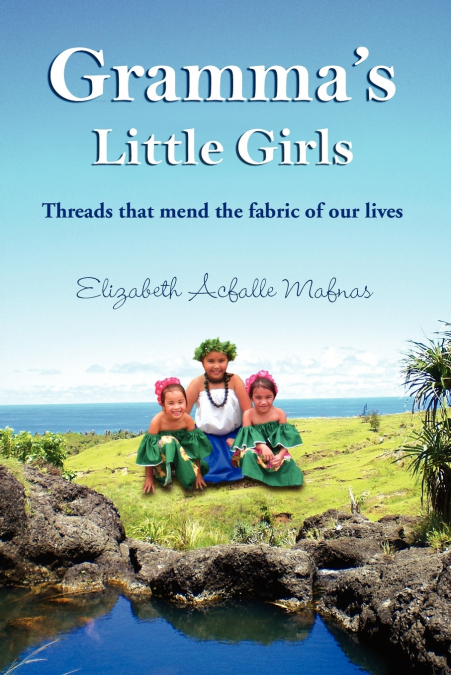 Gramma’s Little Girls