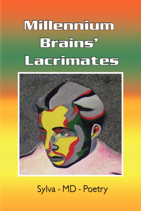 Millennium Brains’ Lacrimates