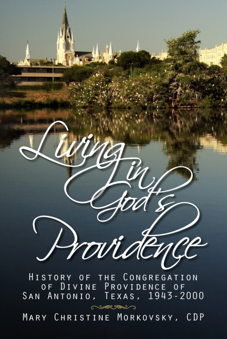 Living in God’s Providence