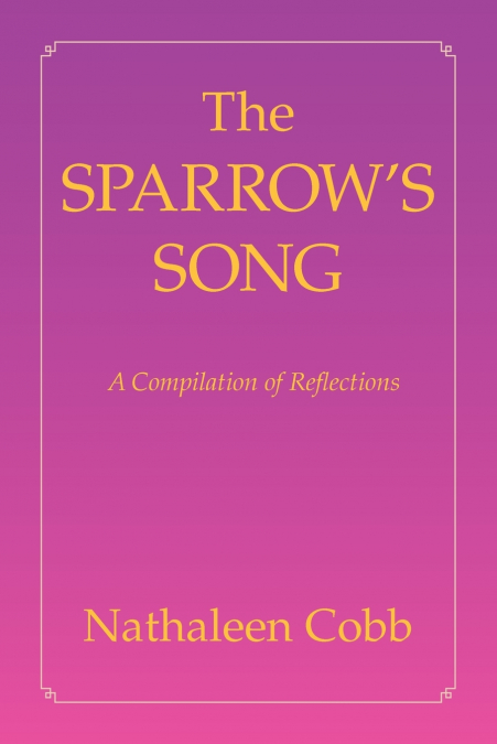 The Sparrow’s Song