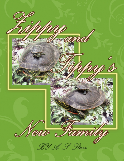 Zippy and Tippy’s New Family