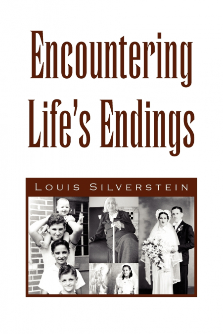 Encountering Life’s Endings