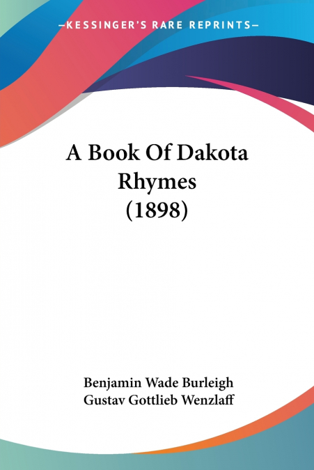 A Book Of Dakota Rhymes (1898)