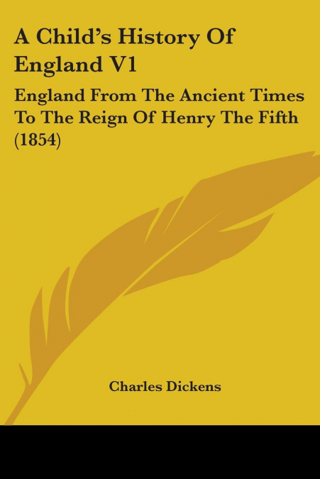 A Child’s History Of England V1