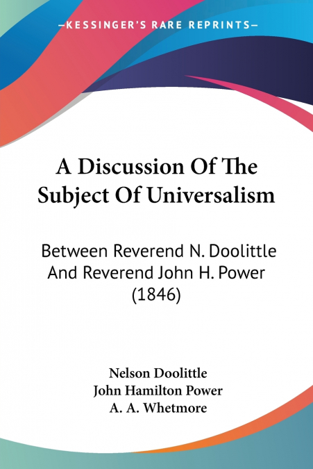 A Discussion Of The Subject Of Universalism