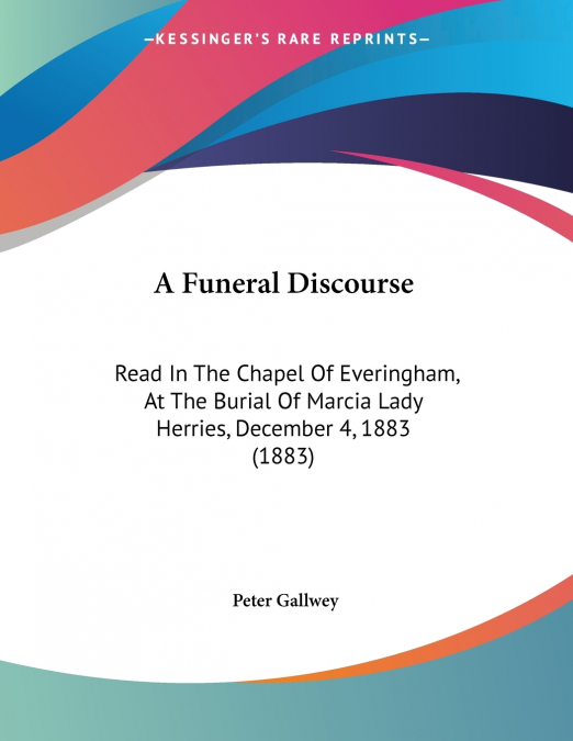 A Funeral Discourse