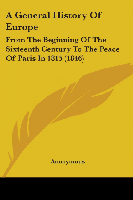 A General History Of Europe