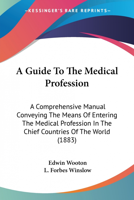 A Guide To The Medical Profession