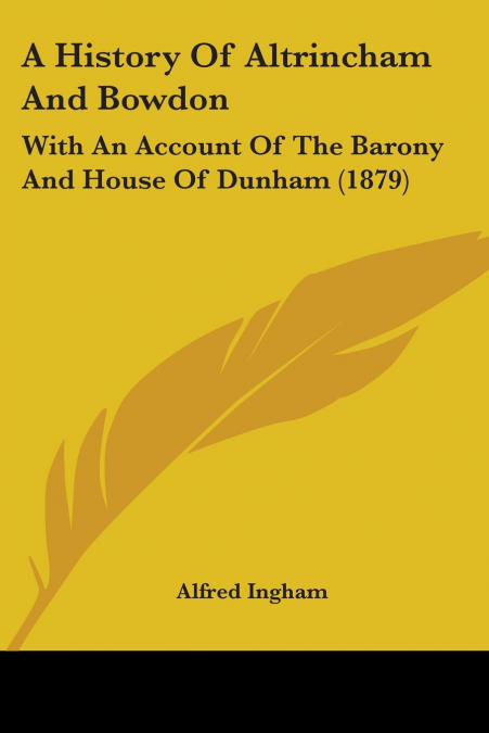 A History Of Altrincham And Bowdon