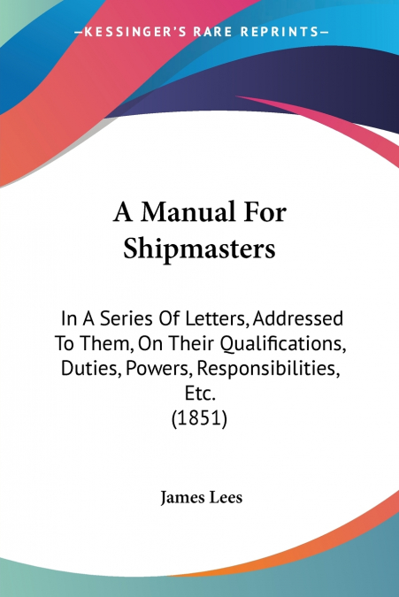 A Manual For Shipmasters