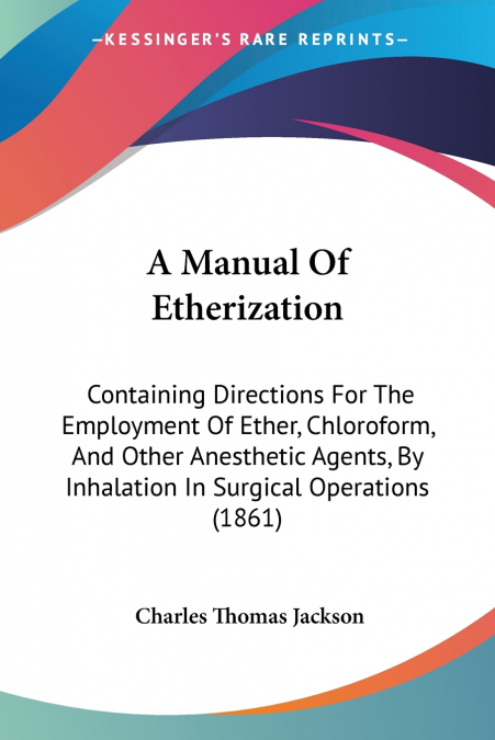 A Manual Of Etherization