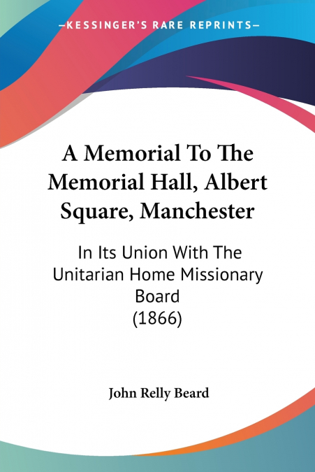 A Memorial To The Memorial Hall, Albert Square, Manchester