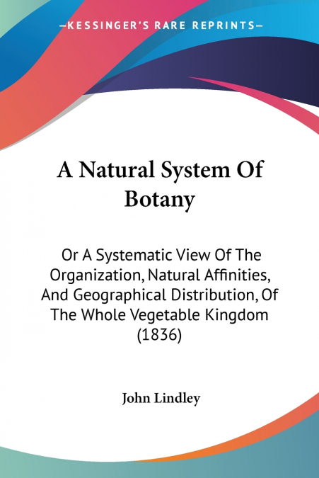 A Natural System Of Botany