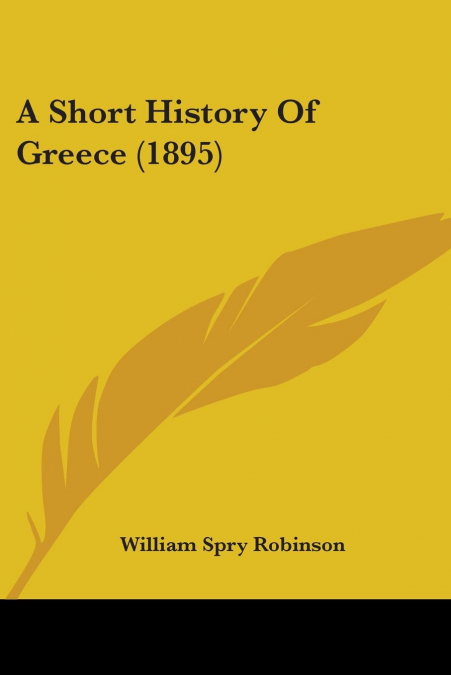 A Short History Of Greece (1895)