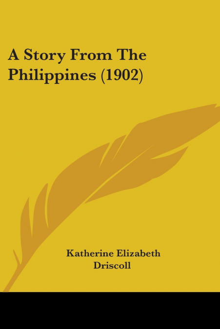 A Story From The Philippines (1902)