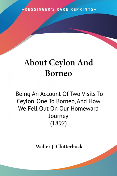 About Ceylon And Borneo