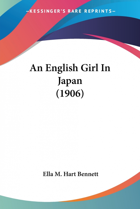 An English Girl In Japan (1906)