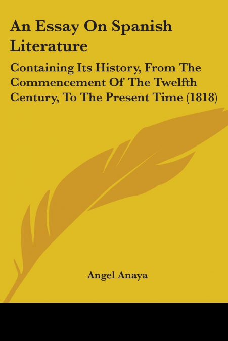 An Essay On Spanish Literature