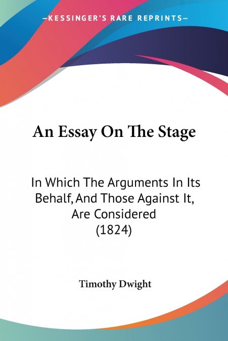 An Essay On The Stage