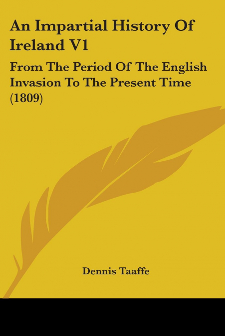 An Impartial History Of Ireland V1