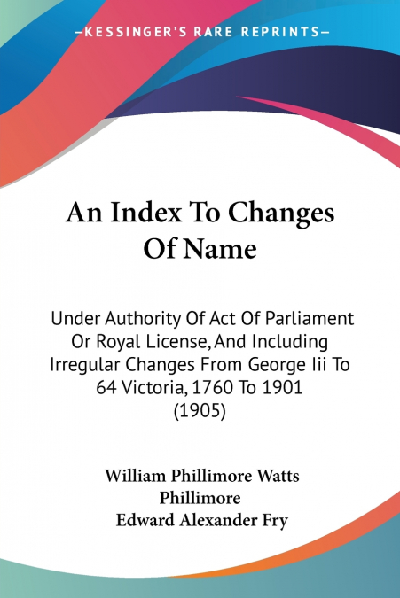 An Index To Changes Of Name