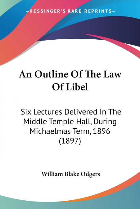 An Outline Of The Law Of Libel