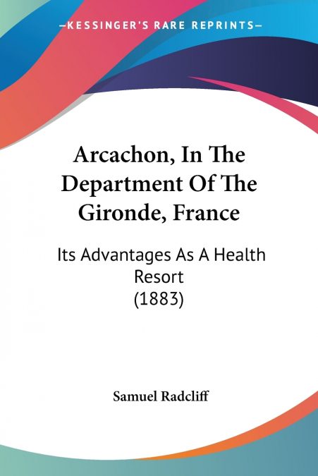 Arcachon, In The Department Of The Gironde, France