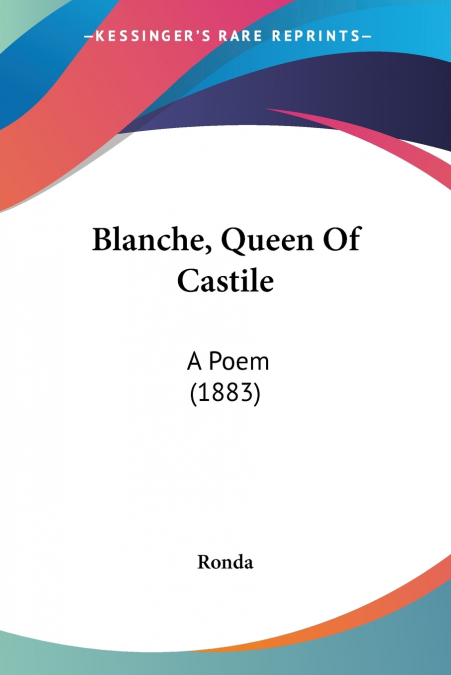Blanche, Queen Of Castile