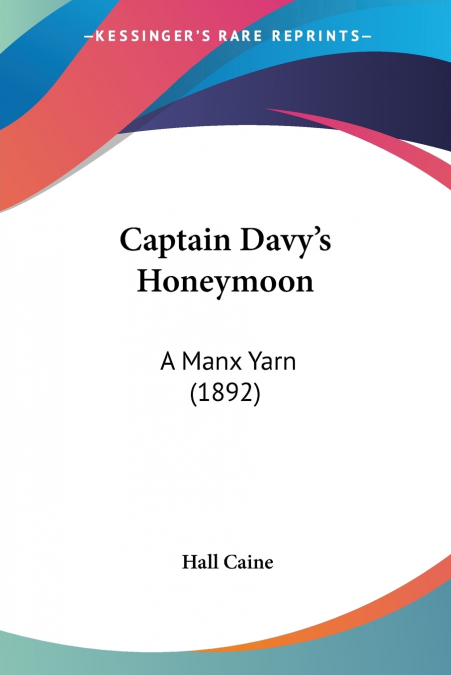 Captain Davy’s Honeymoon