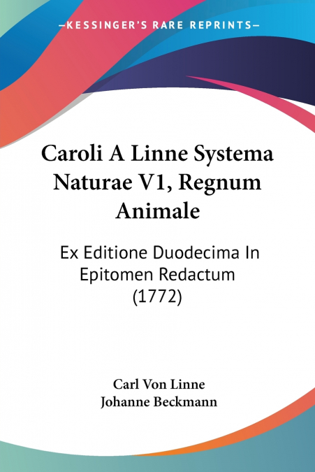 Caroli A Linne Systema Naturae V1, Regnum Animale