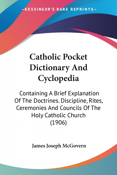 Catholic Pocket Dictionary And Cyclopedia