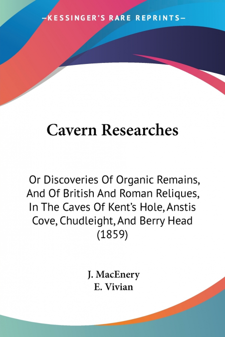 Cavern Researches