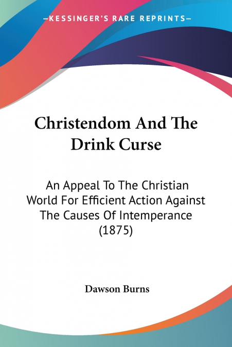 Christendom And The Drink Curse