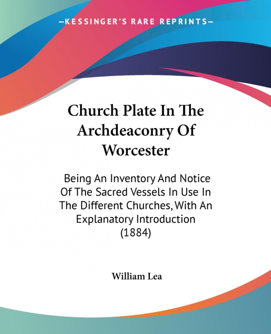 Church Plate In The Archdeaconry Of Worcester