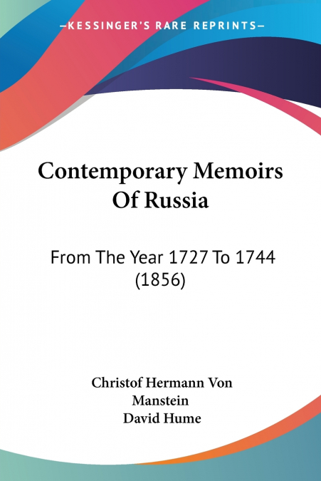 Contemporary Memoirs Of Russia