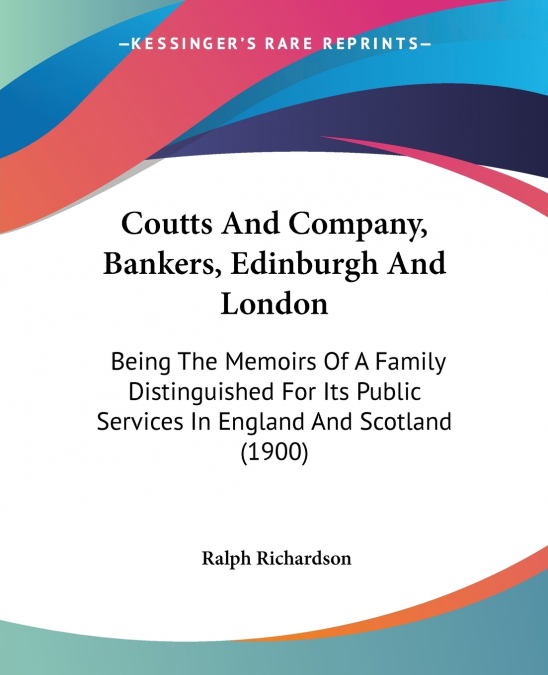Coutts And Company, Bankers, Edinburgh And London