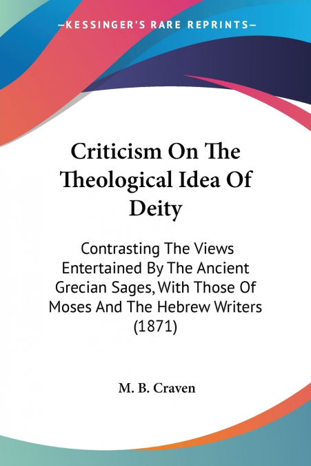 Criticism On The Theological Idea Of Deity