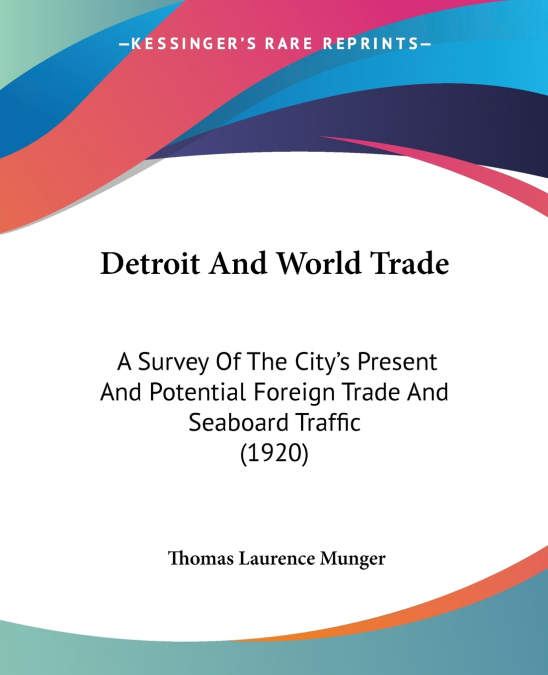Detroit And World Trade