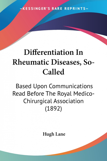 Differentiation In Rheumatic Diseases, So-Called