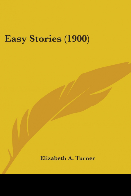 Easy Stories (1900)