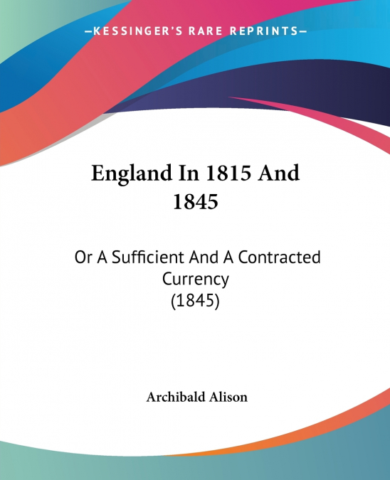 England In 1815 And 1845