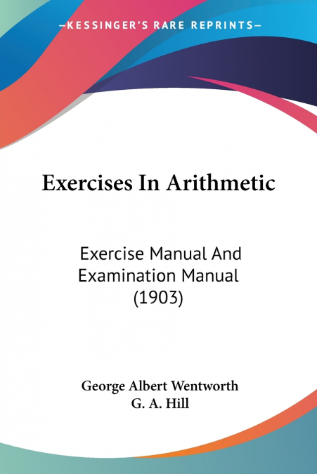 Exercises In Arithmetic