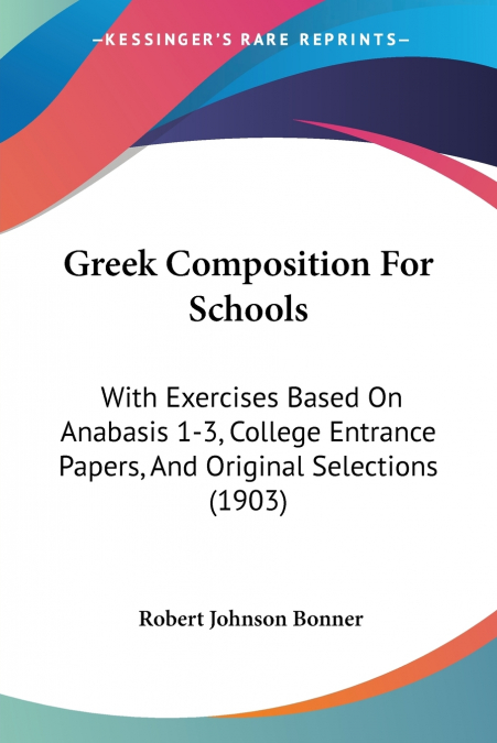 Greek Composition For Schools