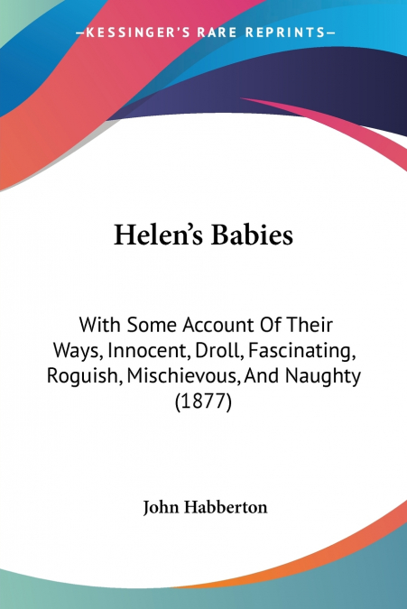 Helen’s Babies