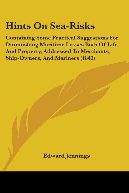 Hints On Sea-Risks
